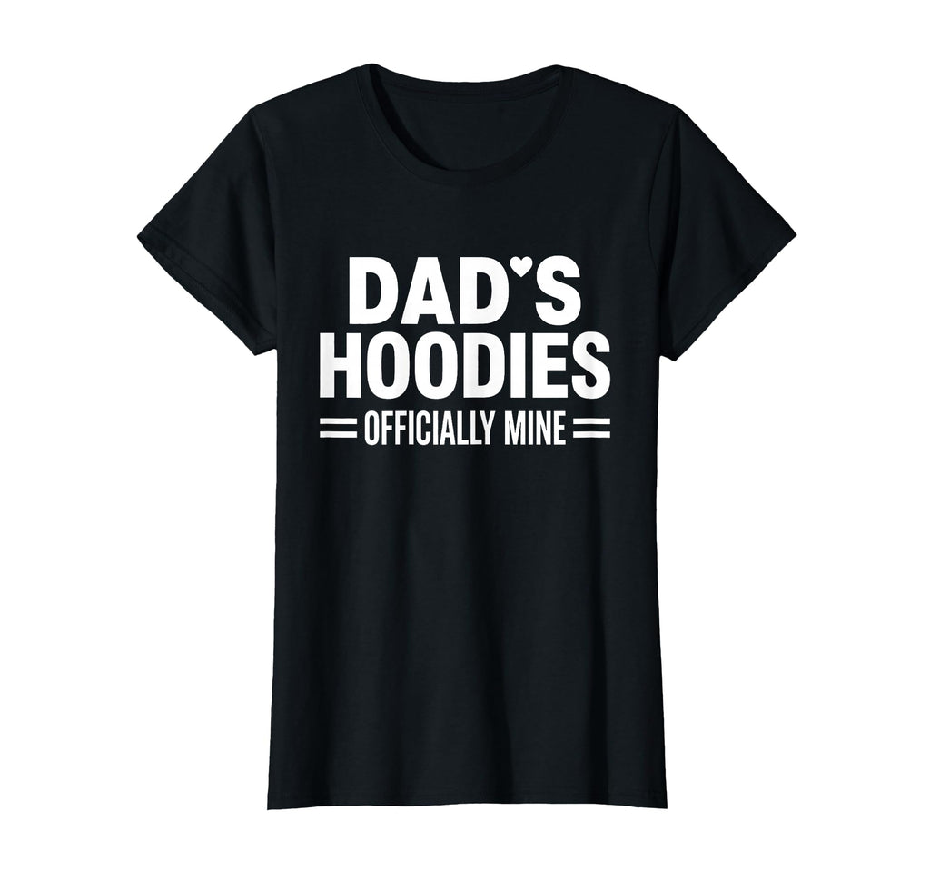 Proud Daughter Dad Daddys Funny Hoodie - Casual Everyday Wear Men Women - T-Shirt, Sweatshirt, Hoodie
