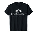Dog Treat Dealer Funny Pet Dog T-Shirt - Casual Everyday Wear Men Women - T-Shirt, Sweatshirt, Hoodie