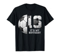 Birthday Tees 16 Soccer Its My 16Th T-Shirt - Custom Art Print Men Women - T-Shirt, Sweatshirt, Hoodie