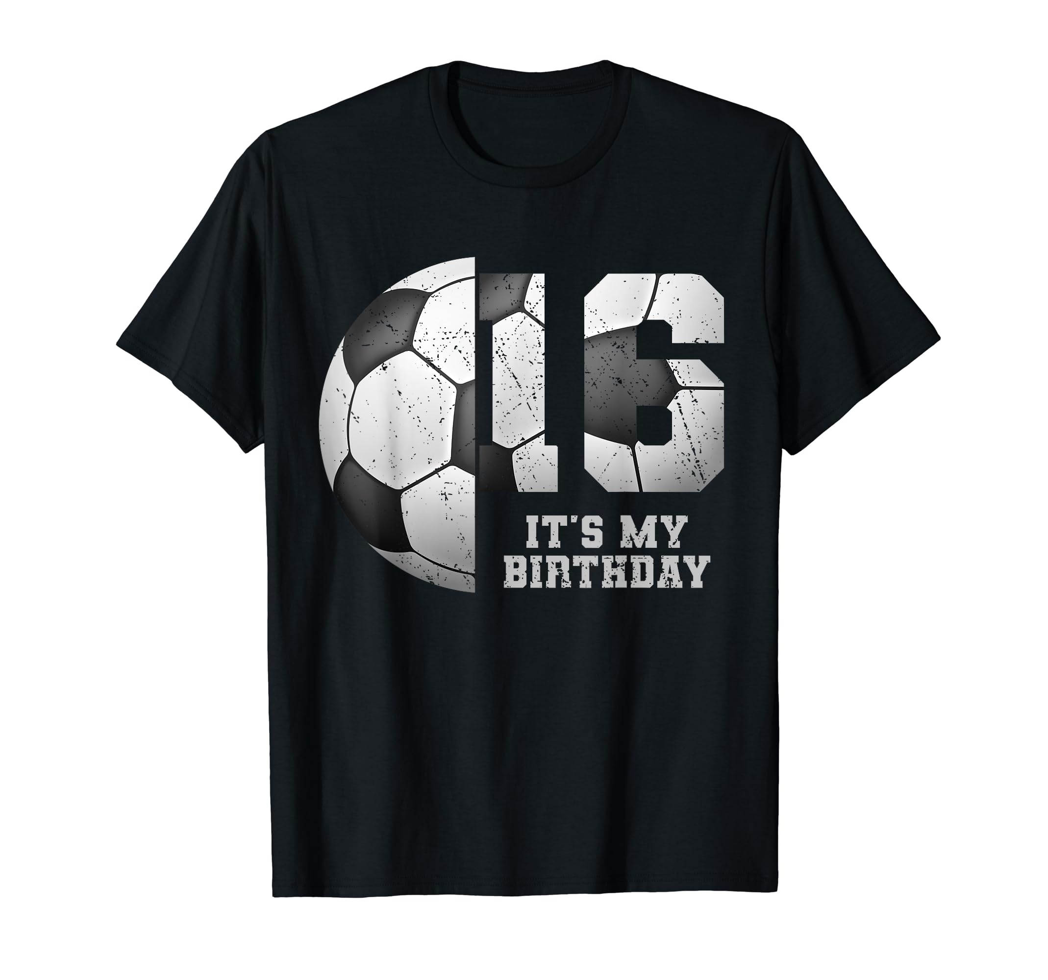 Birthday Tees 16 Soccer Its My 16Th T-Shirt - Custom Art Print Men Women - T-Shirt, Sweatshirt, Hoodie