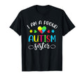 Im Proud Autism Sister Heart T-Shirt - Novelty Apparel Unisex - T-Shirt, Sweatshirt, Hoodie