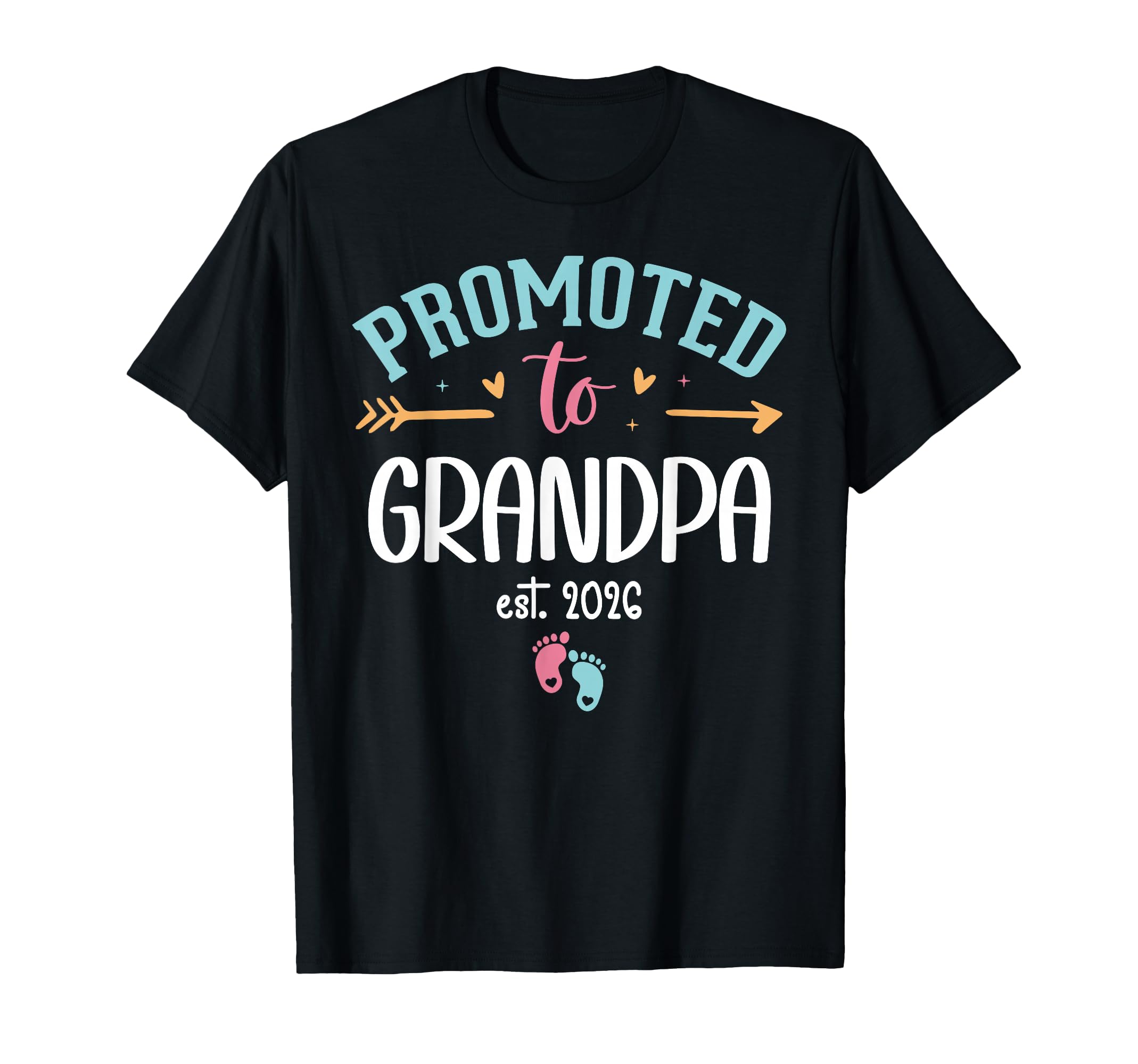 Promoted To Grandpa Est 2026 Soon To Be T-Shirt - Unique Graphic Men Women - T-Shirt, Sweatshirt, Hoodie