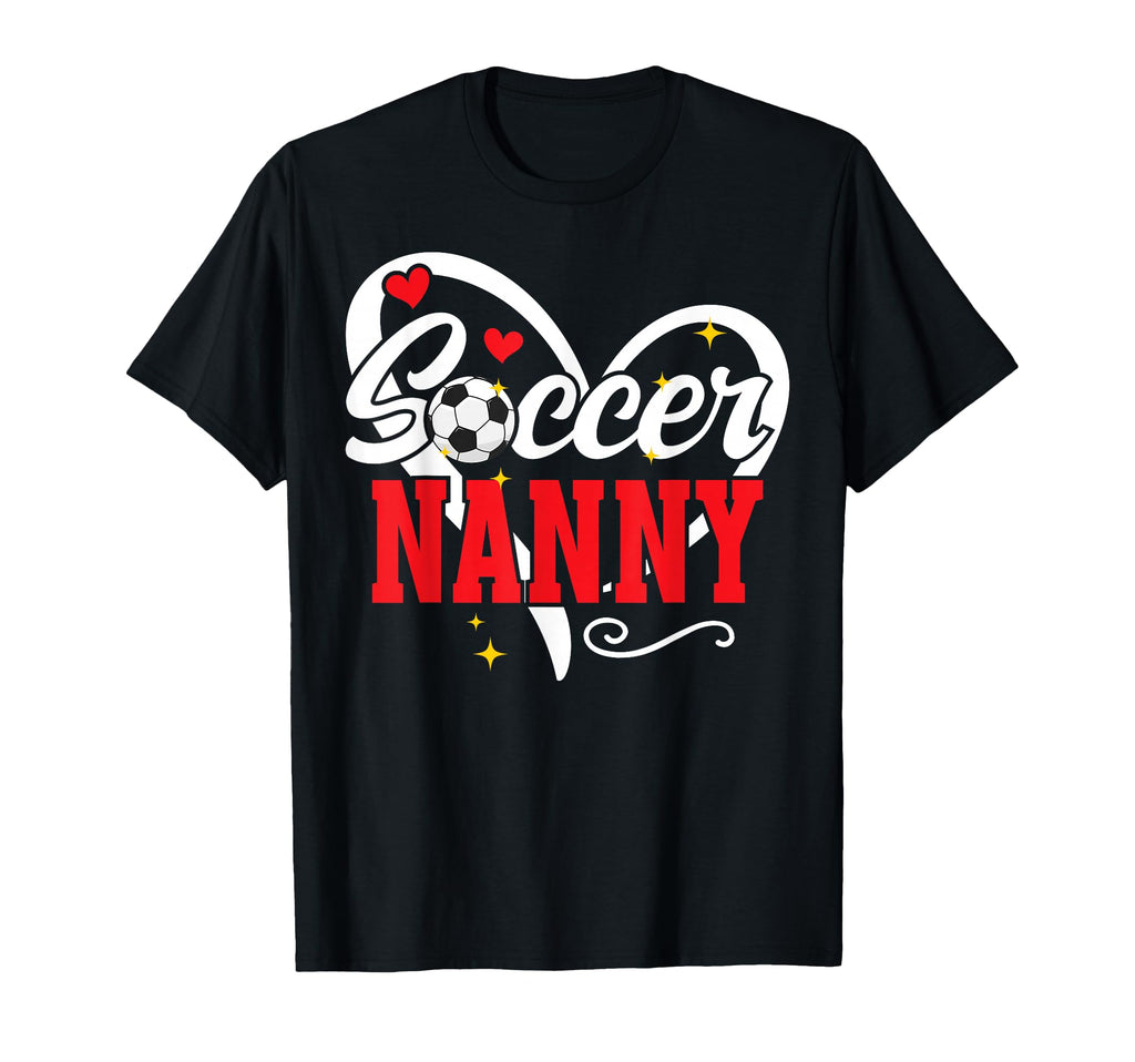 Soccer Nanny Heart Grandma Nanny Soccer T-Shirt - Trendy Graphic Unisex - T-Shirt, Sweatshirt, Hoodie