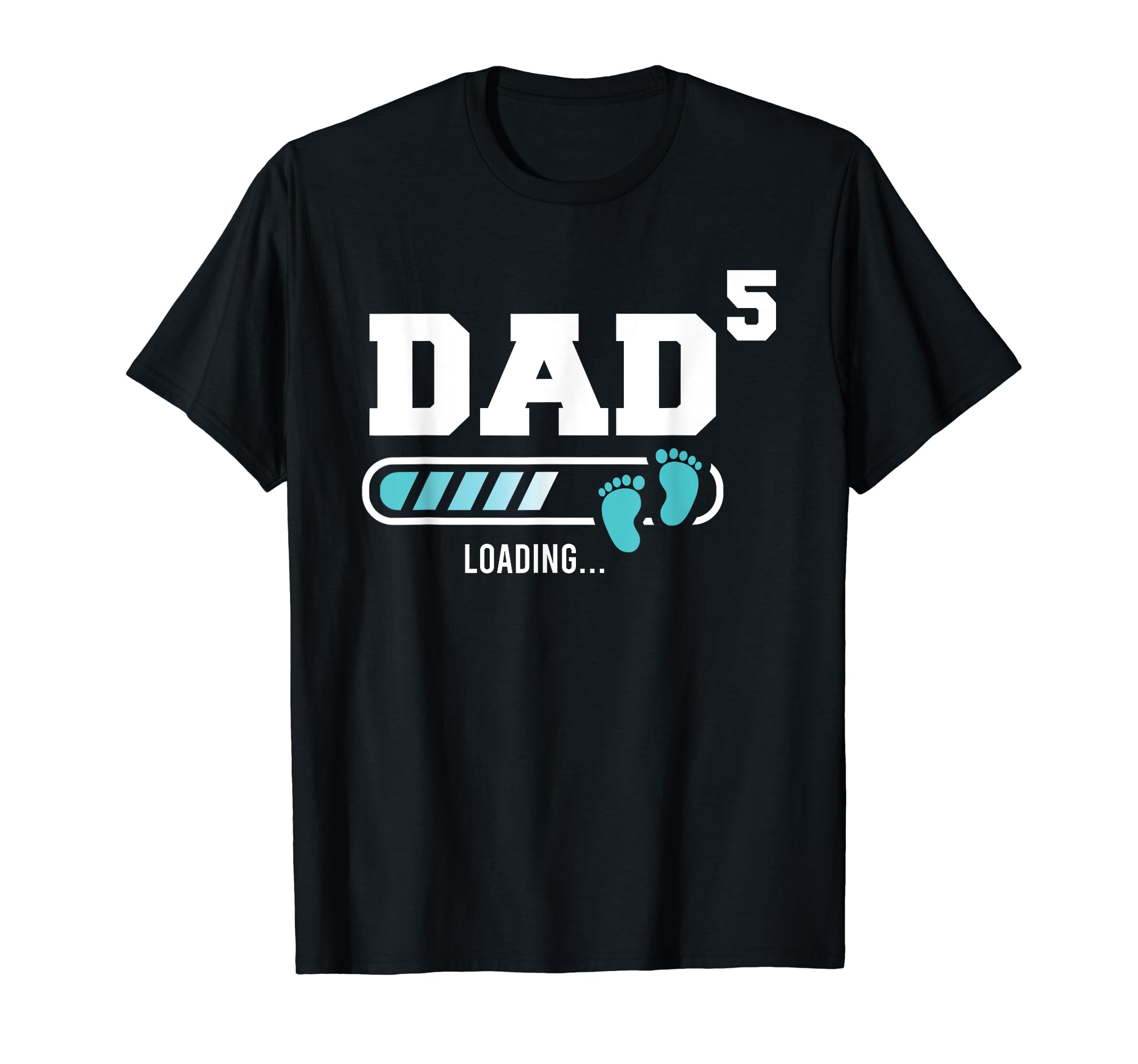 Mens Dad 5 Fifth Time Dad Funny Dad Five T-Shirt - Trendy Graphic Men Women - T-Shirt, Sweatshirt, Hoodie