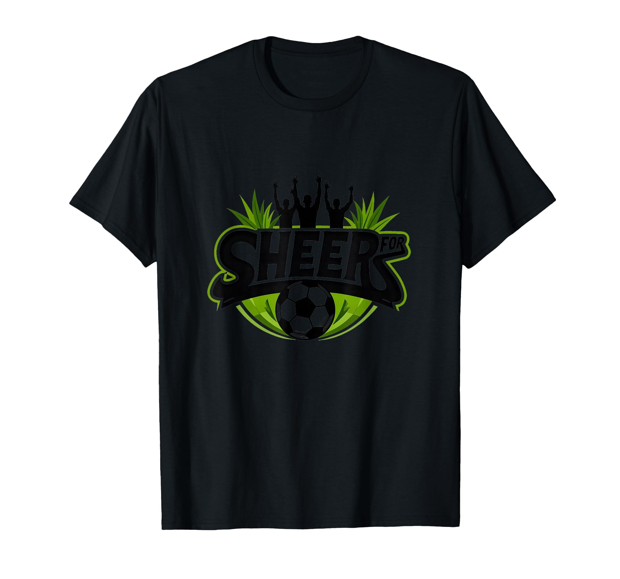 Sheer Soccer Fans Passionate Cheering T-Shirt - Trendy Graphic Unisex - T-Shirt, Sweatshirt, Hoodie