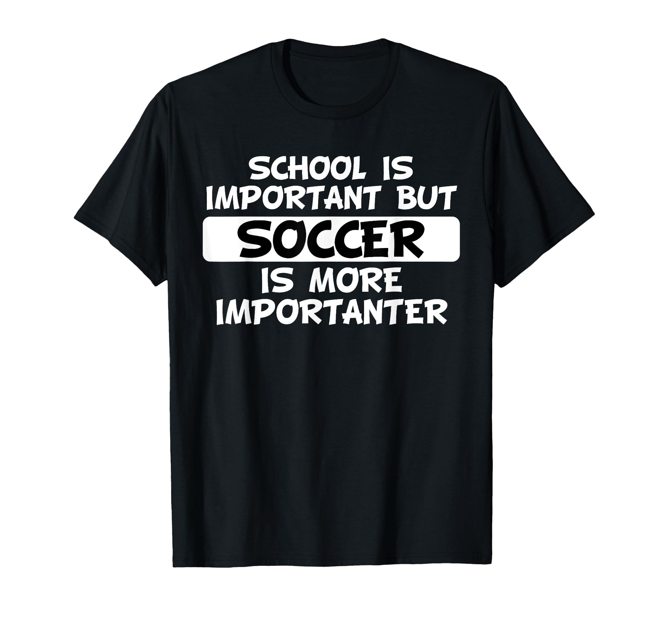 School Is Important But Soccer Is More T-Shirt - Aesthetic Graphic Unisex - T-Shirt, Sweatshirt, Hoodie