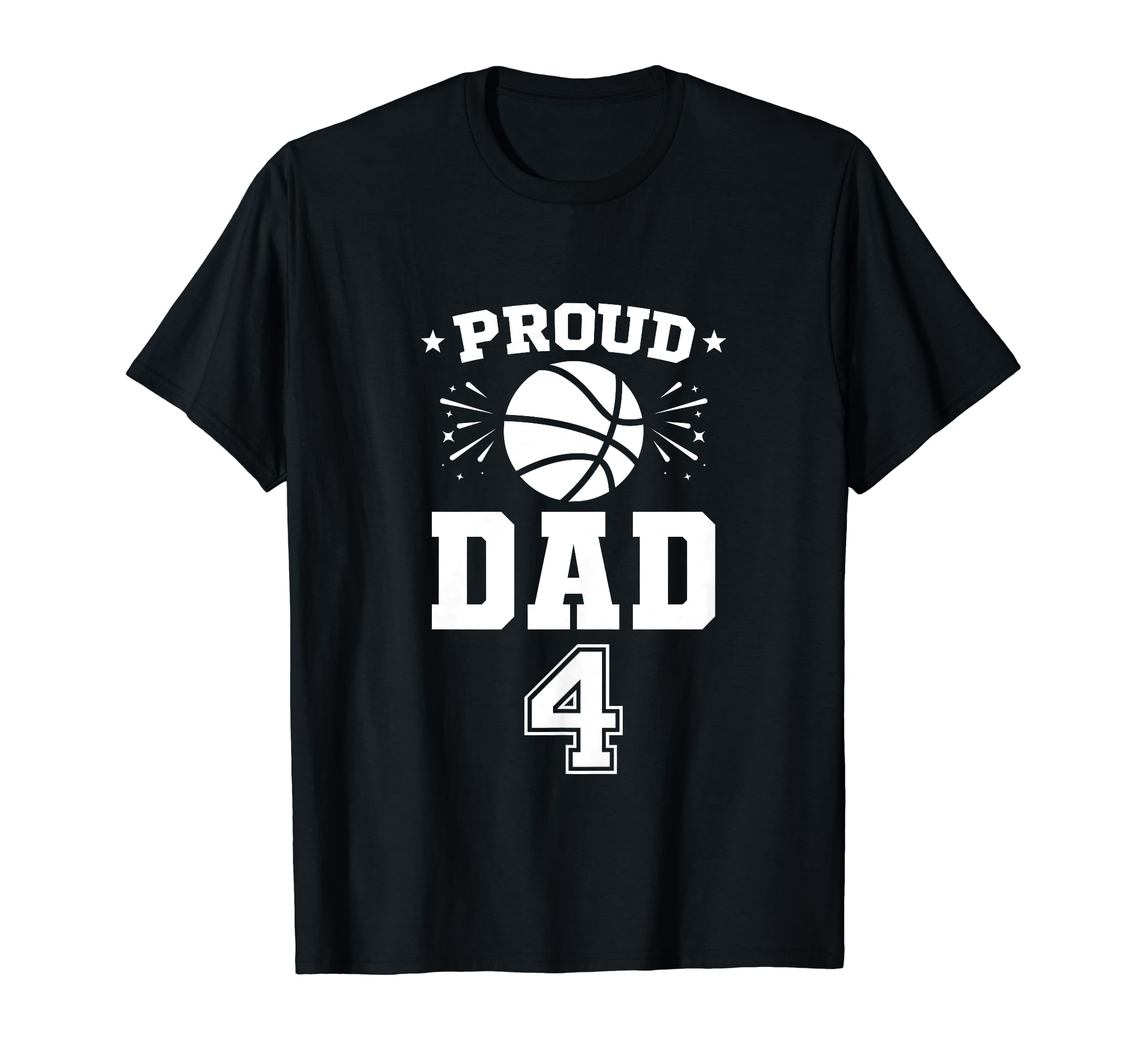 Proud Basketball Dad Number 4 T-Shirt - Aesthetic Graphic Men Women - T-Shirt, Sweatshirt, Hoodie