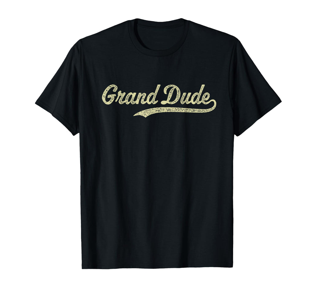 Worlds Greatest Grand Dude Grandfather T-Shirt - Novelty Apparel Men Women - T-Shirt, Sweatshirt, Hoodie