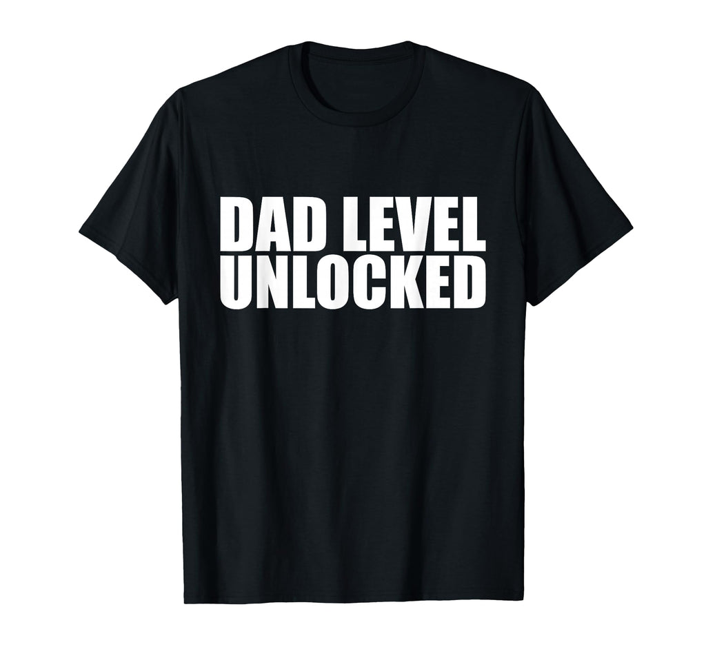 Dad Level Unlocked Gamer Dad New T-Shirt - Trendy Graphic Men Women - T-Shirt, Sweatshirt, Hoodie