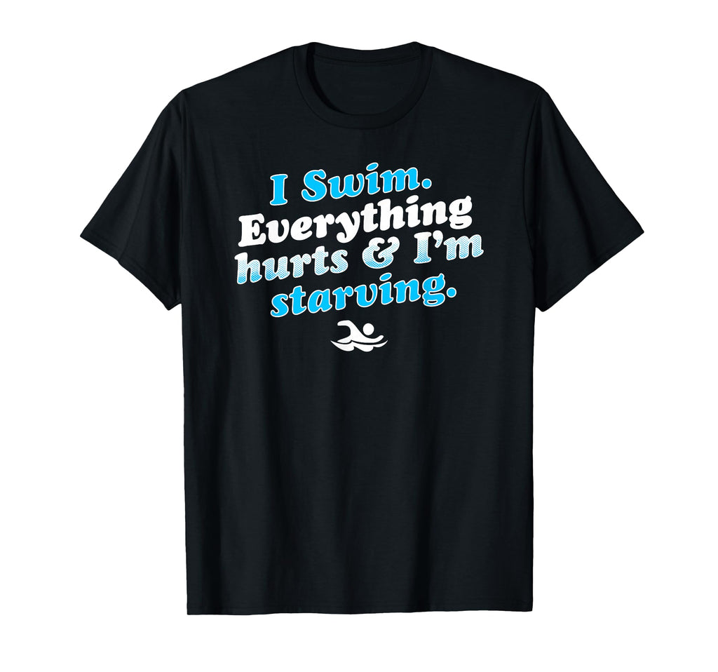 I Swim Funny Swimmer T-Shirt - Minimalist Print Unisex - T-Shirt, Sweatshirt, Hoodie