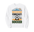 Soccer Fan Training Soccer Practice Sweatshirt - Unique Graphic Unisex - T-Shirt, Sweatshirt, Hoodie