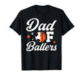 Dad Ballers Basketball Soccer Dad T-Shirt - Fun Novelty Design Unisex - T-Shirt, Sweatshirt, Hoodie