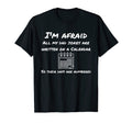 Im Afraid All My Dad Jokes Calendar T-Shirt - Unique Graphic Unisex - T-Shirt, Sweatshirt, Hoodie