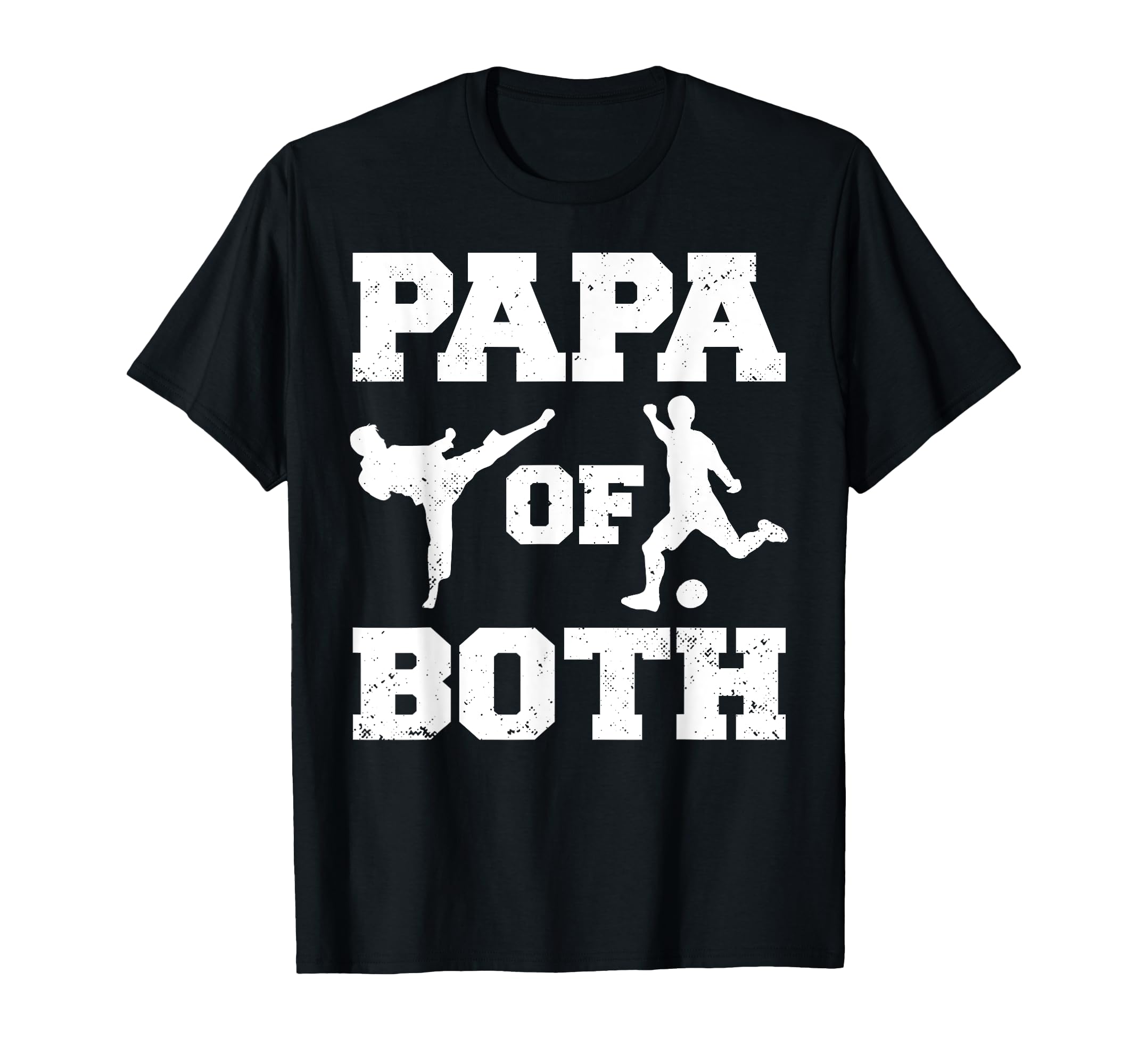 Papa Both Funny Soccer And Taekwondo Papa T-Shirt - Custom Art Print Unisex - T-Shirt, Sweatshirt, Hoodie