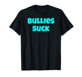 Funny Bullies Suck Mom Dad Video Game T-Shirt - Custom Art Print Men Women - T-Shirt, Sweatshirt, Hoodie