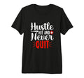 Hustle Hit And Never Quit Baseball T-Shirt - Streetwear Style Unisex - T-Shirt, Sweatshirt, Hoodie