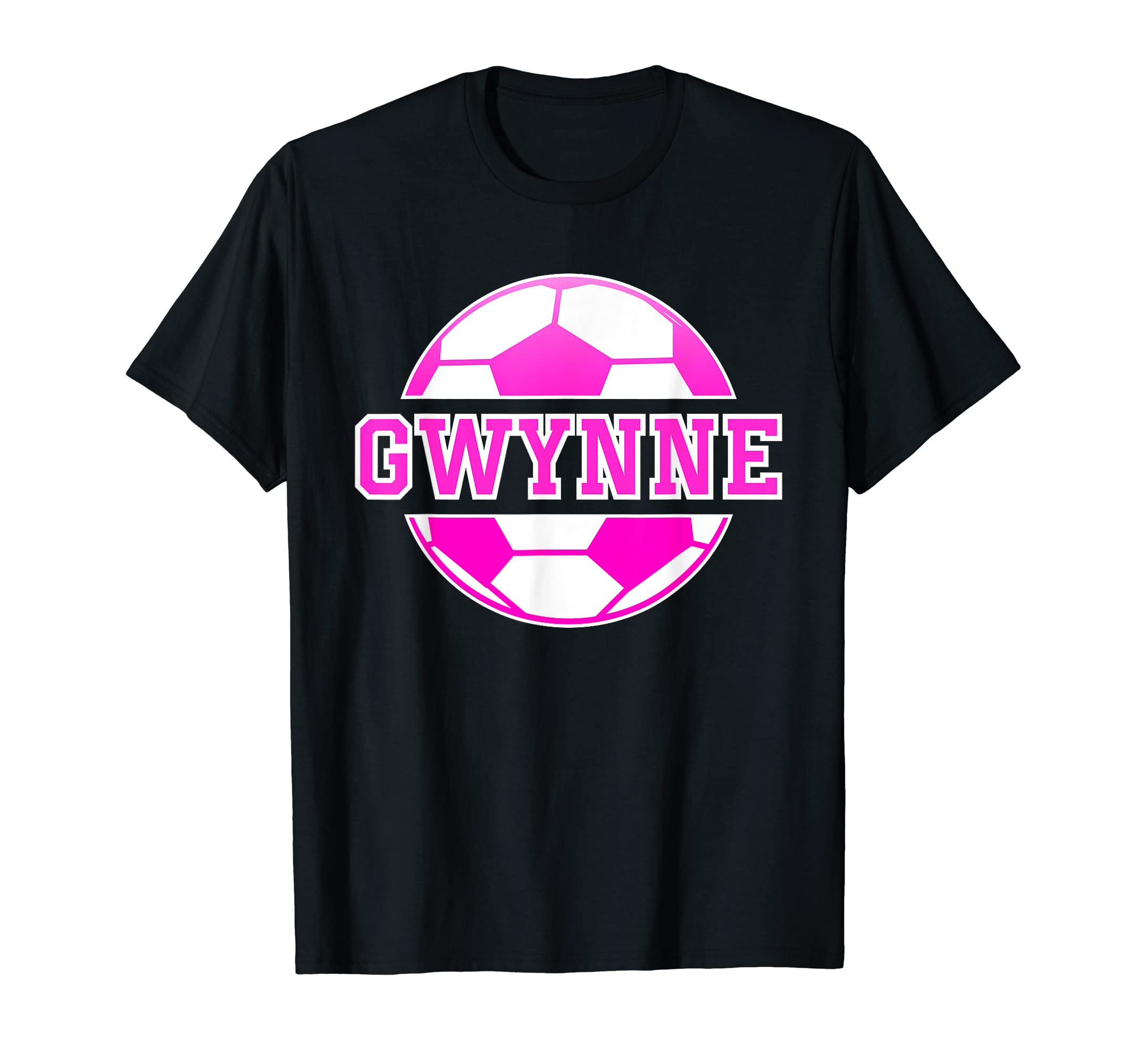Gwynne Name Soccer Play Football Sports T-Shirt - Unique Graphic Unisex - T-Shirt, Sweatshirt, Hoodie