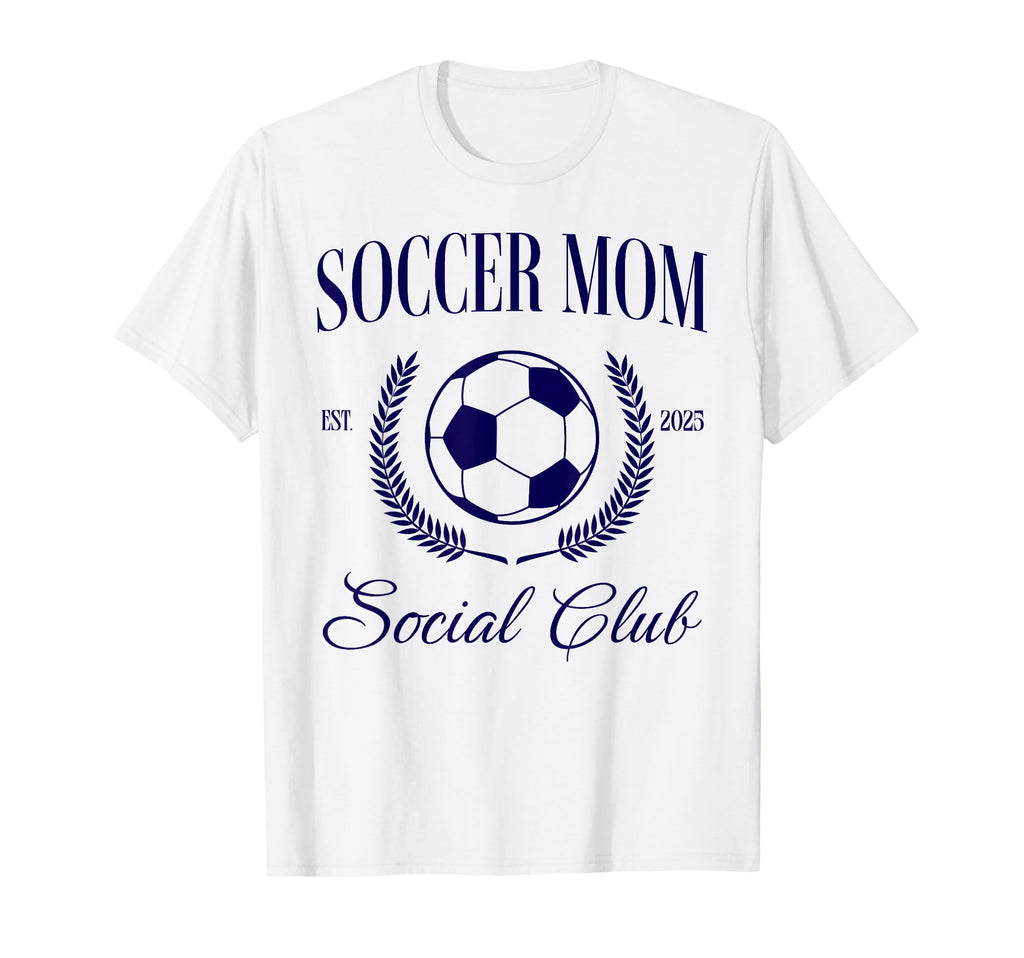 Soccer Mom T-Shirt - Streetwear Style Men Women - T-Shirt, Sweatshirt, Hoodie