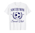 Soccer Mom T-Shirt - Streetwear Style Men Women - T-Shirt, Sweatshirt, Hoodie