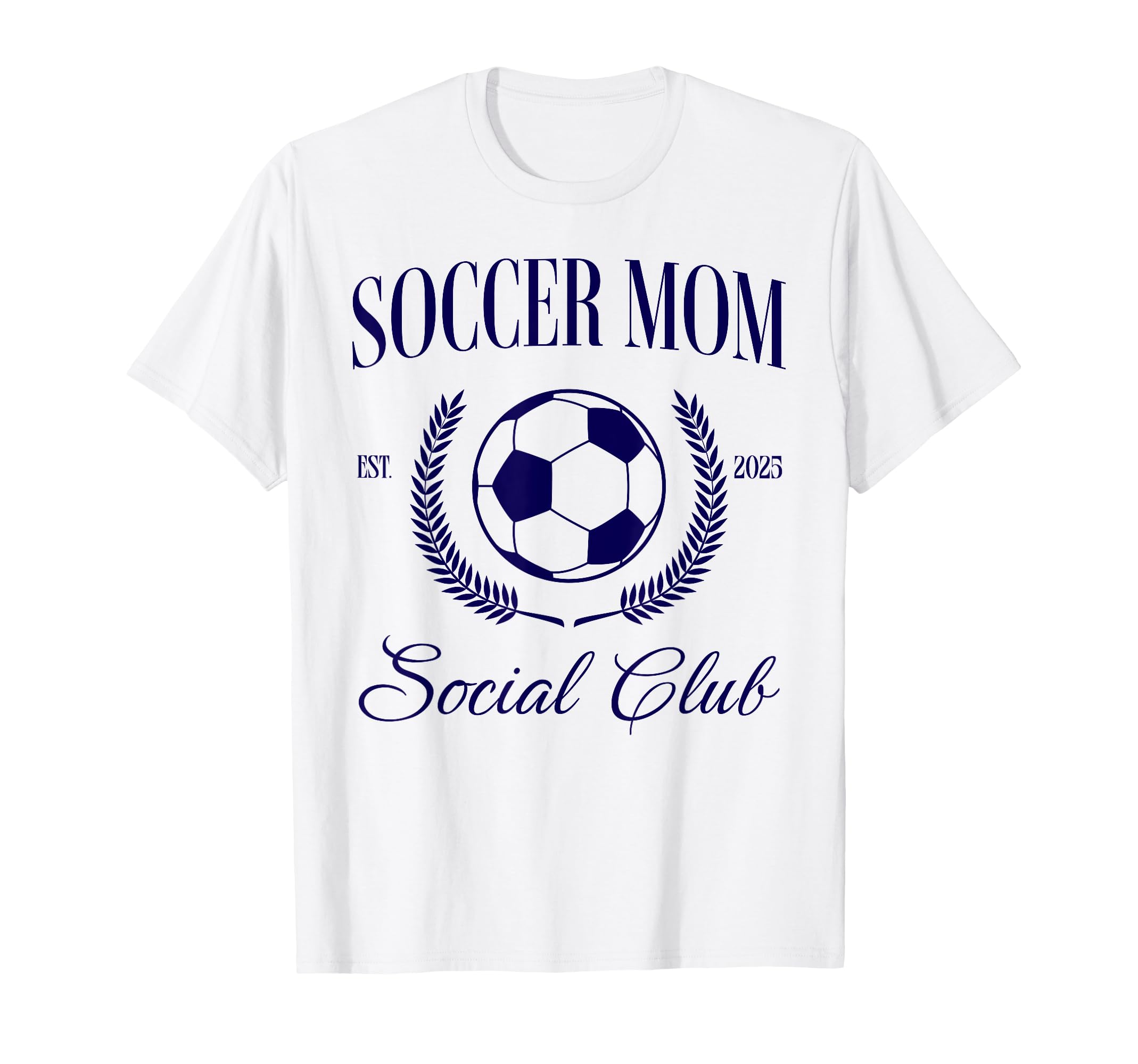 Soccer Mom T-Shirt - Streetwear Style Men Women - T-Shirt, Sweatshirt, Hoodie