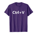 Ctrl C And Ctrl V Copy Paste Matching T-Shirt - Streetwear Style Unisex - T-Shirt, Sweatshirt, Hoodie