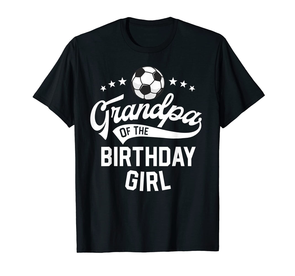 Grandpa Birthday Soccer Themed Party T-Shirt - Streetwear Style for Adults - T-Shirt, Sweatshirt, Hoodie