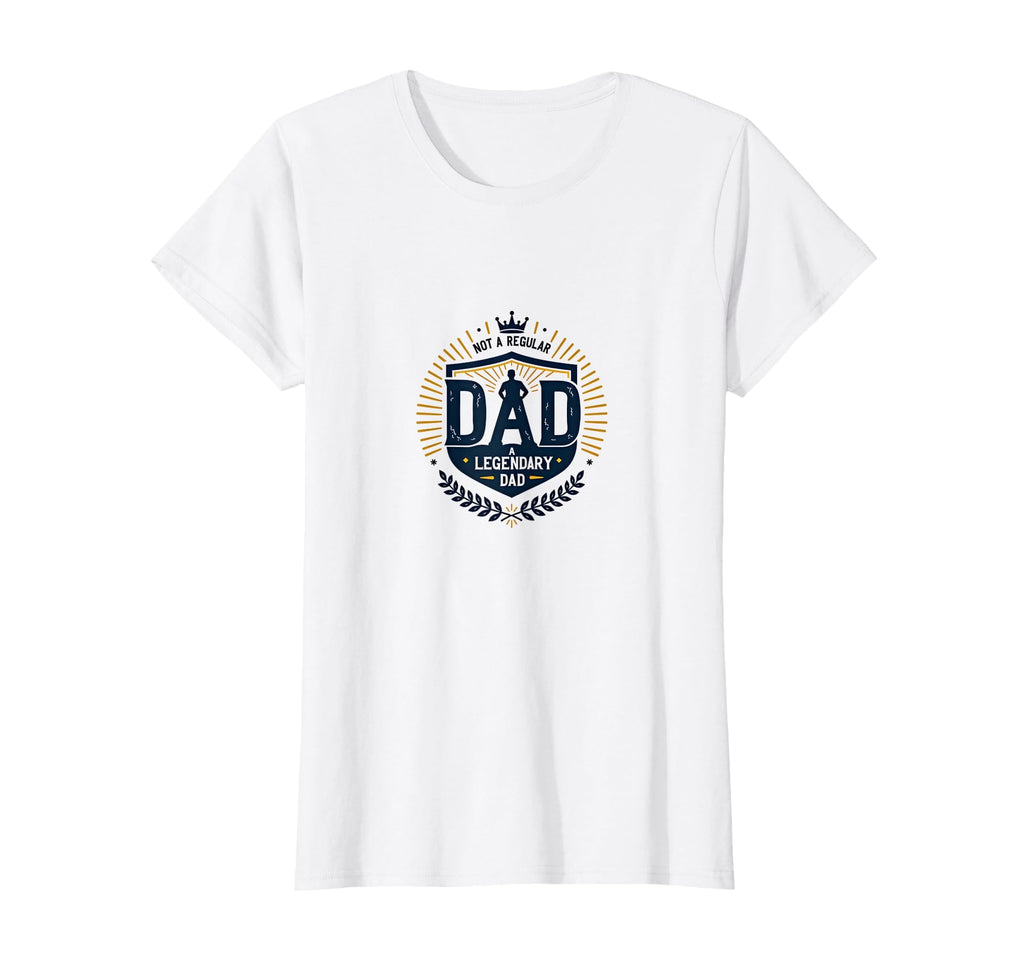 Not Regular Dad Legendary Dad Gift Sweatshirt - Graphic Print Men Women - T-Shirt, Sweatshirt, Hoodie