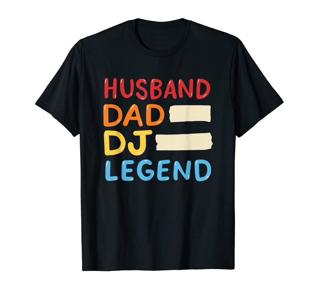 Husband Dad Dj Legend T-Shirt - Trendy Graphic for Adults - T-Shirt, Sweatshirt, Hoodie