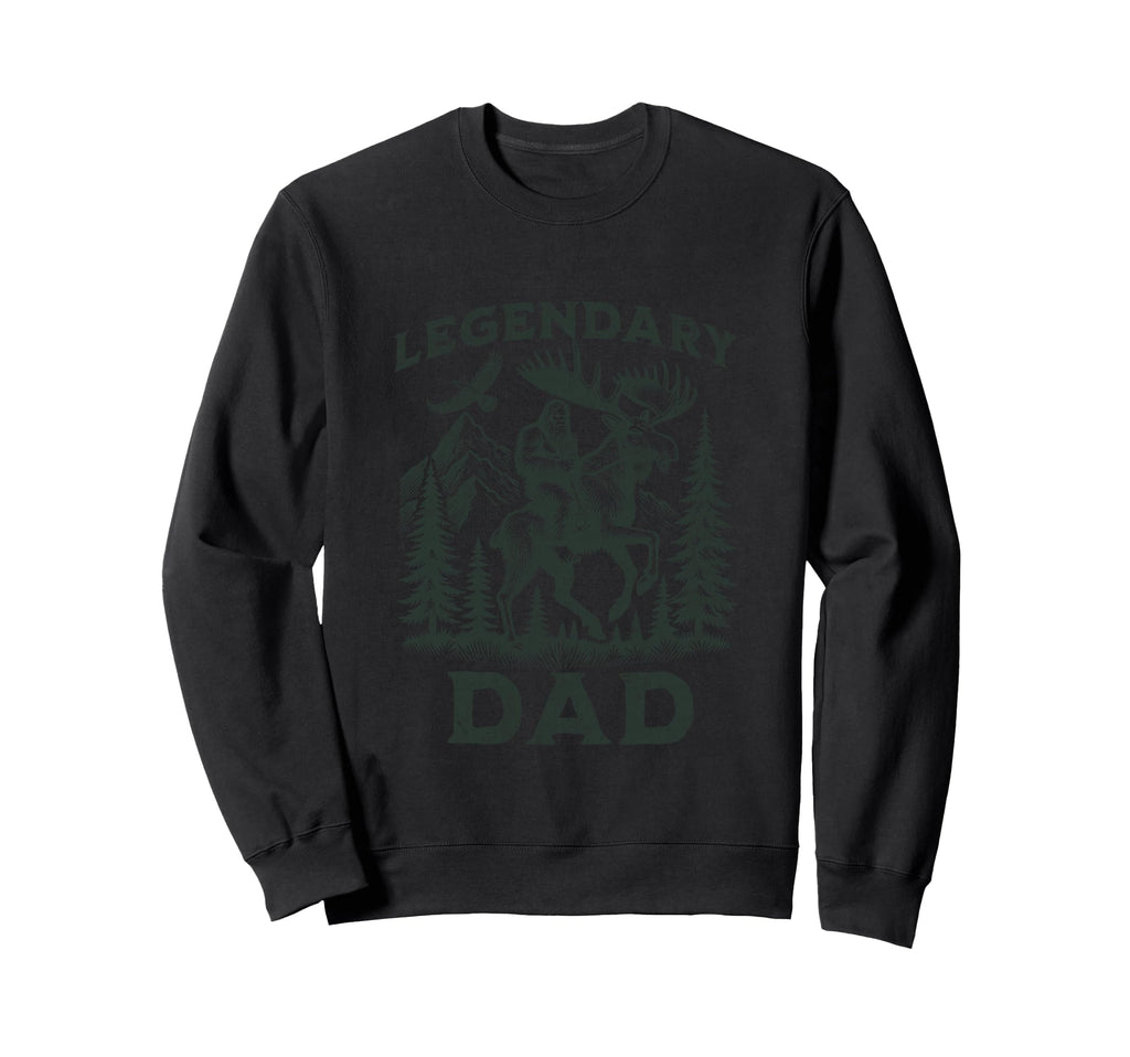 Legendary Dad Bigfoot Funny Sweatshirt - Streetwear Style Men Women - T-Shirt, Sweatshirt, Hoodie