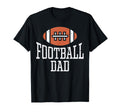 American Football Dad Game Day Sports T-Shirt - Streetwear Style Men Women - T-Shirt, Sweatshirt, Hoodie