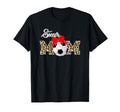 Soccer Mom Leopard Funny Soccer Mom T-Shirt - Casual Everyday Wear Unisex - T-Shirt, Sweatshirt, Hoodie