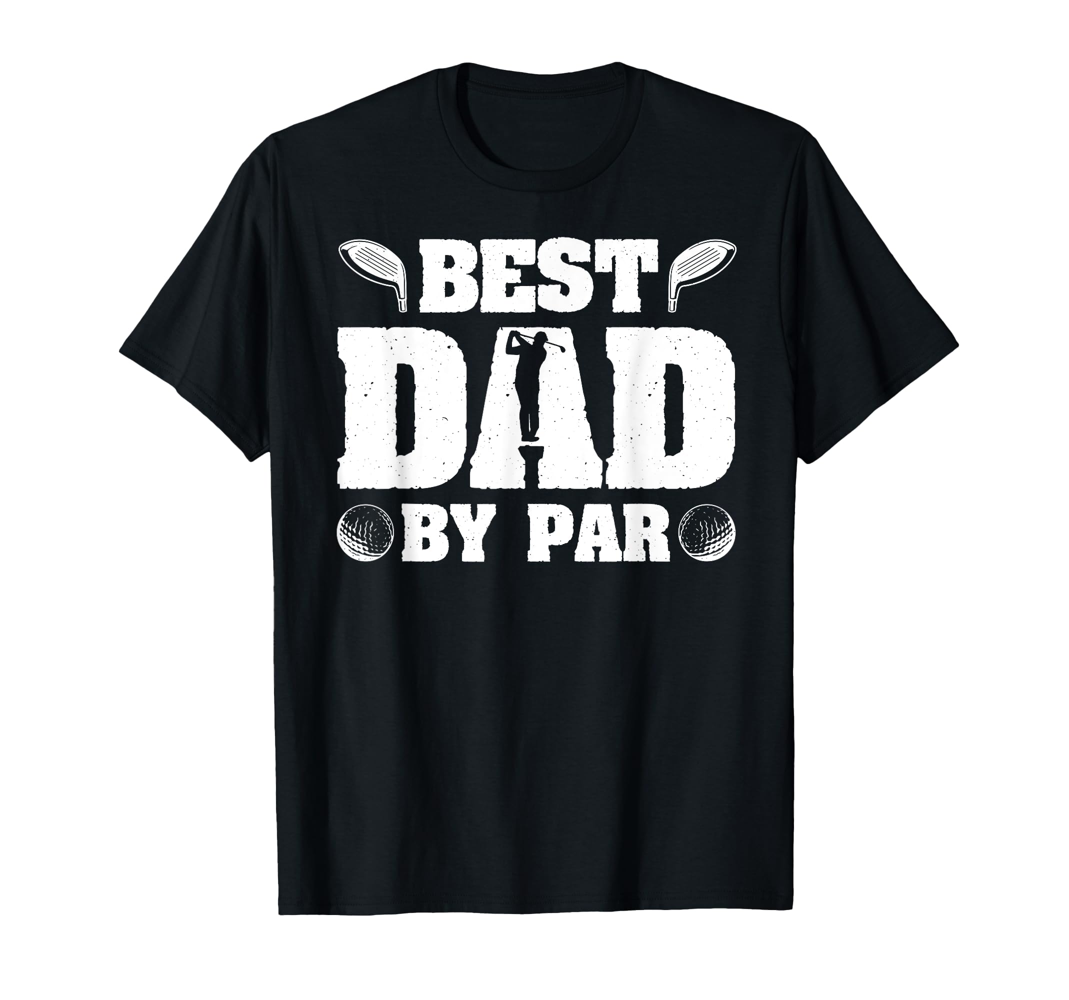Best Dad Par Funny Golf Lover Dad T-Shirt - Trendy Graphic Men Women - T-Shirt, Sweatshirt, Hoodie