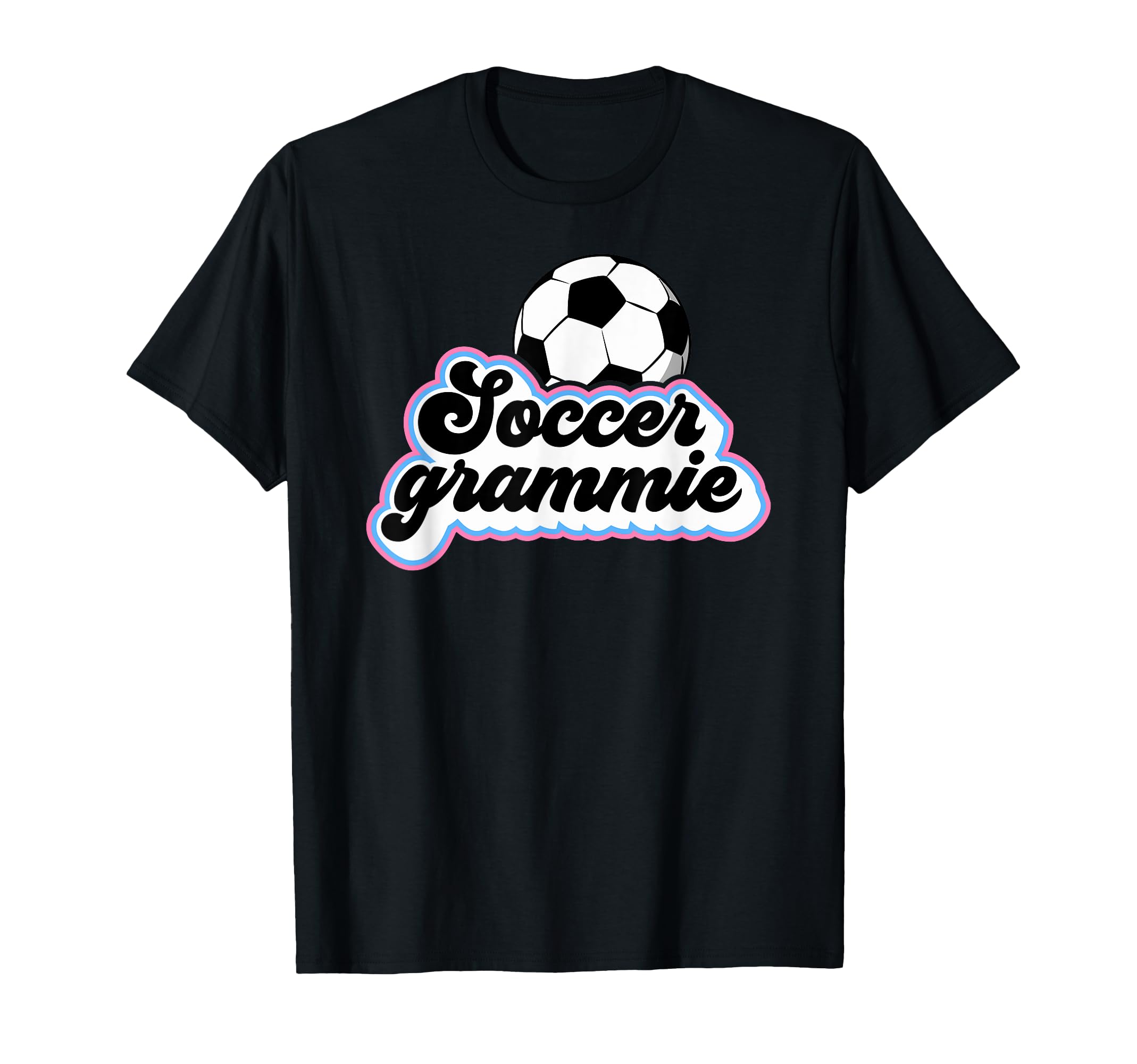 Soccer Grammie Grandma Grammie T-Shirt - Streetwear Style for Adults - T-Shirt, Sweatshirt, Hoodie