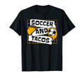 Soccer And Tacos Futbol Fu Ball Goal T-Shirt - Trendy Graphic for Adults - T-Shirt, Sweatshirt, Hoodie