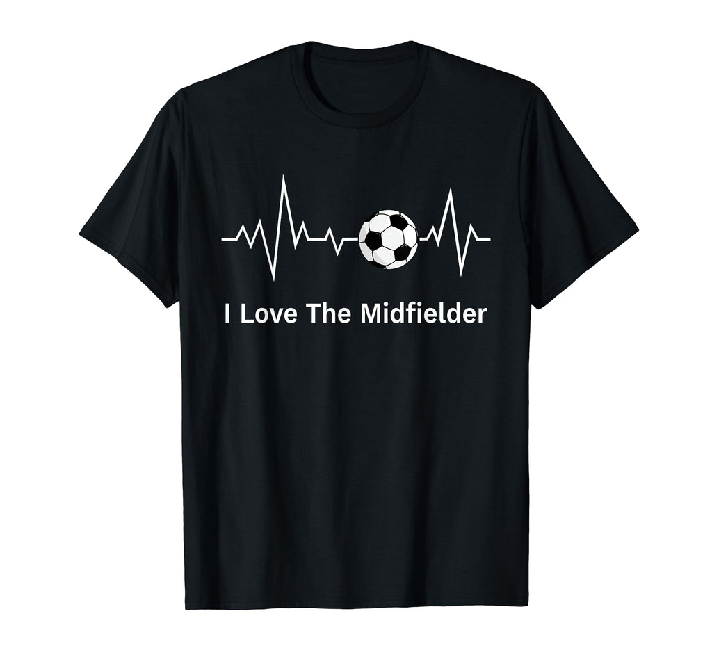 Soccer Moms I Love Midfielder Heartbeat T-Shirt - Graphic Print Men Women - T-Shirt, Sweatshirt, Hoodie