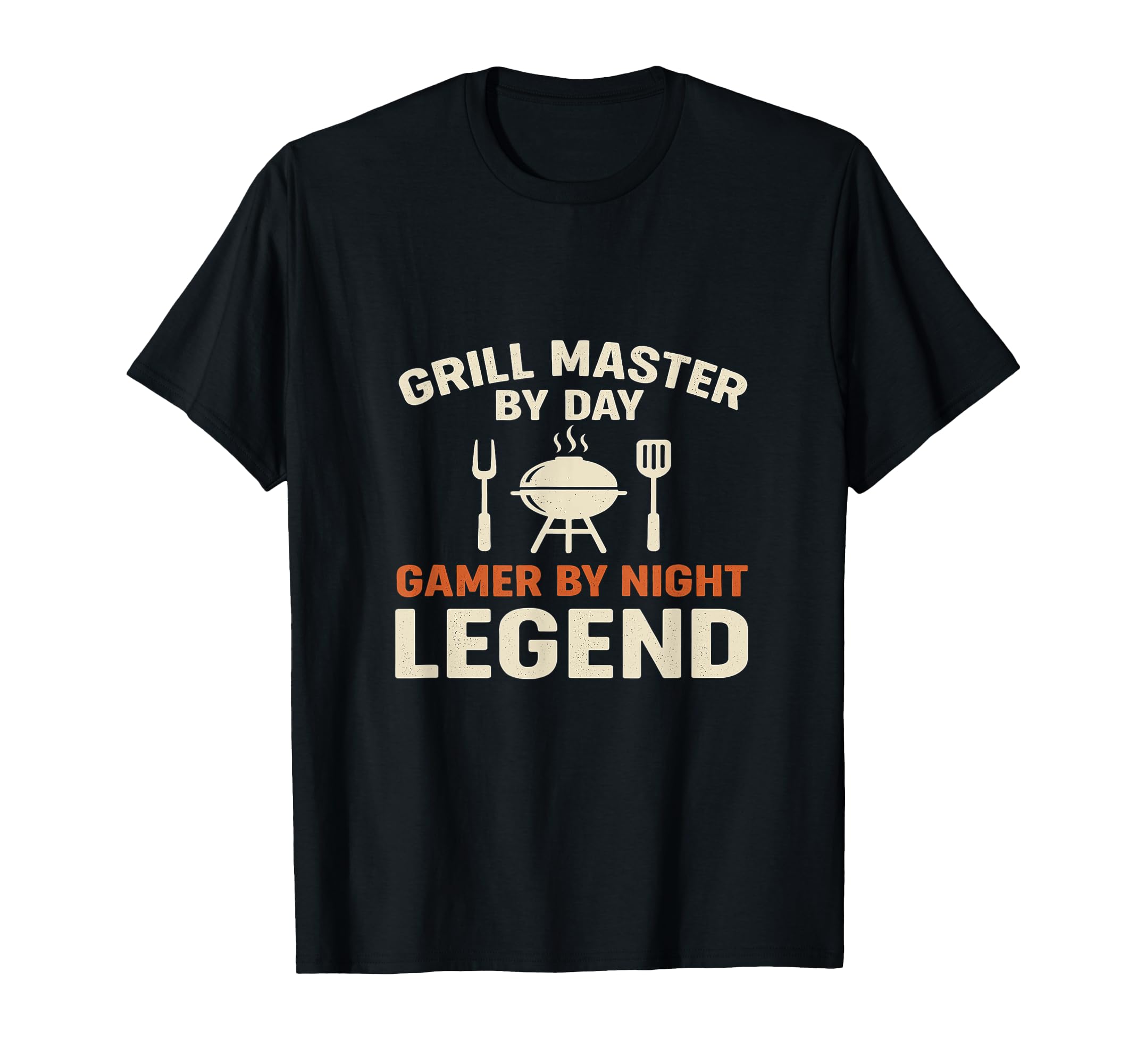 Grill Master Day Gamer Night T-Shirt - Casual Everyday Wear Men Women - T-Shirt, Sweatshirt, Hoodie
