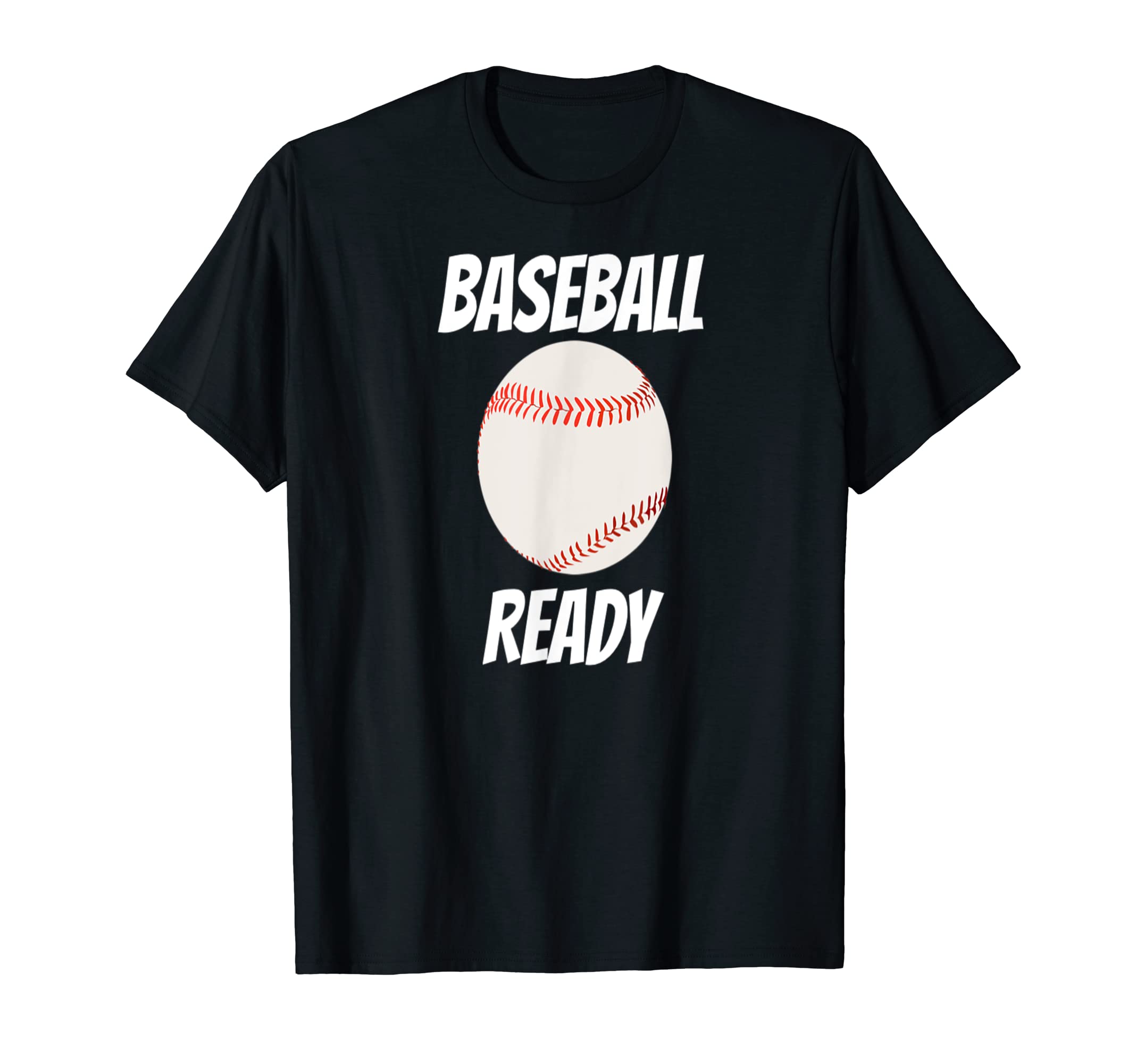 Baseball Ready T-Shirt - Aesthetic Graphic for Adults - T-Shirt, Sweatshirt, Hoodie