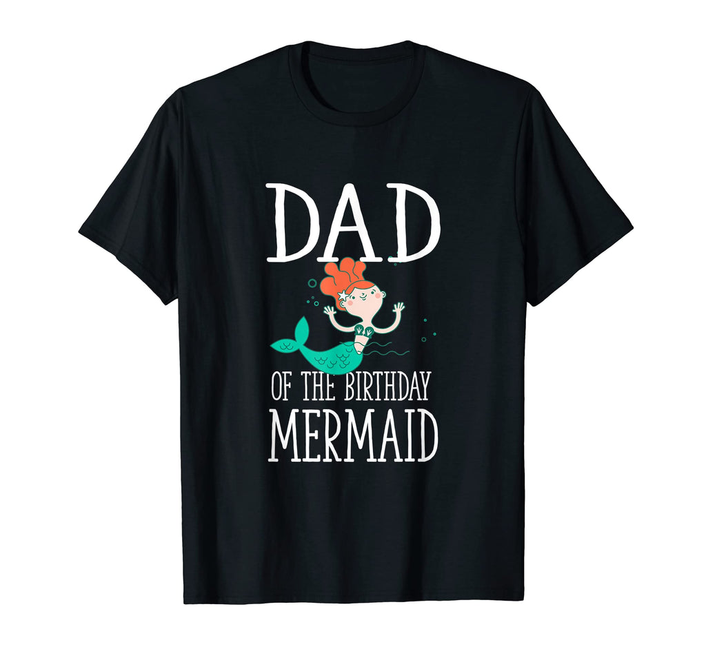 Dad Birthday Mermaid Daughter Matching Set T-Shirt - Unique Graphic Unisex - T-Shirt, Sweatshirt, Hoodie
