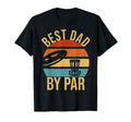 Best Dad Par Disc Golf T-Shirt - Casual Everyday Wear Men Women - T-Shirt, Sweatshirt, Hoodie