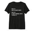 Dad Is Always Right Never Wrong T-Shirt - Custom Art Print for Adults - T-Shirt, Sweatshirt, Hoodie