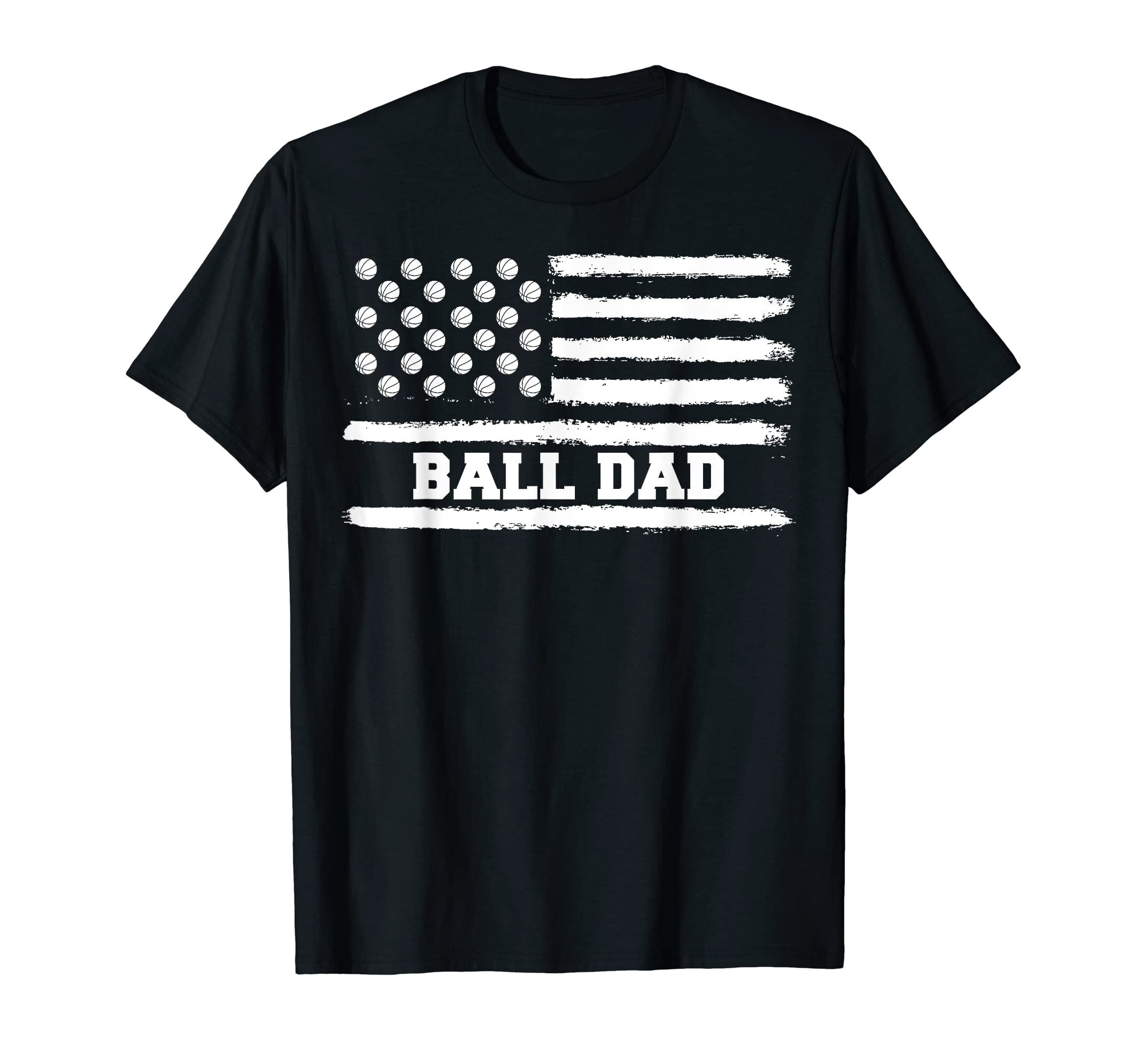 Mens Fathers Day Basketball Dad Ball T-Shirt - Novelty Apparel Men Women - T-Shirt, Sweatshirt, Hoodie
