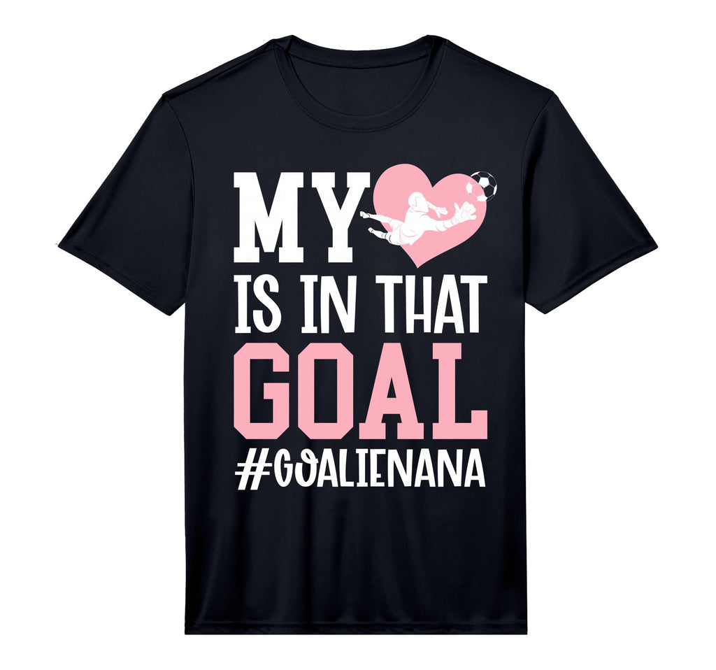 Mens Proud Soccer Goalie Nana Soccer T-Shirt - Casual Everyday Wear Unisex - T-Shirt, Sweatshirt, Hoodie