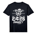 Proud Dad 2026 Senior Soccer T-Shirt - Casual Everyday Wear Unisex - T-Shirt, Sweatshirt, Hoodie