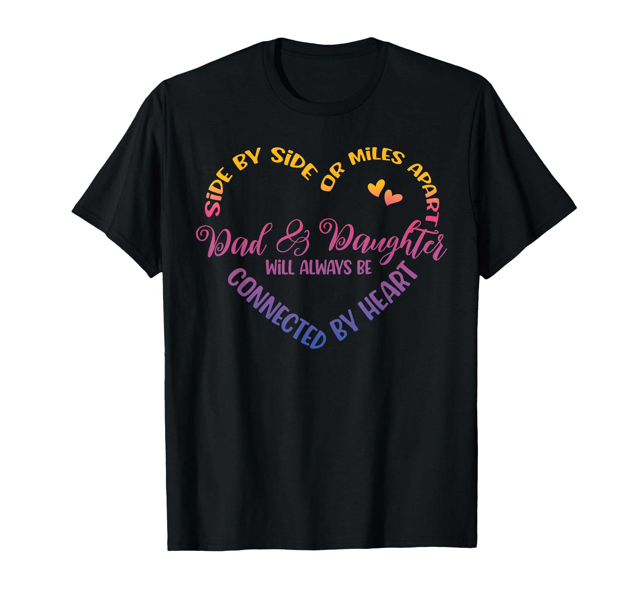 Siblings Side Side Or Miles Apart T-Shirt - Custom Art Print for Adults - T-Shirt, Sweatshirt, Hoodie