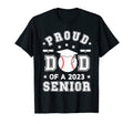 Mens Proud Dad 2023 Senior T-Shirt - Fun Novelty Design for Adults - T-Shirt, Sweatshirt, Hoodie