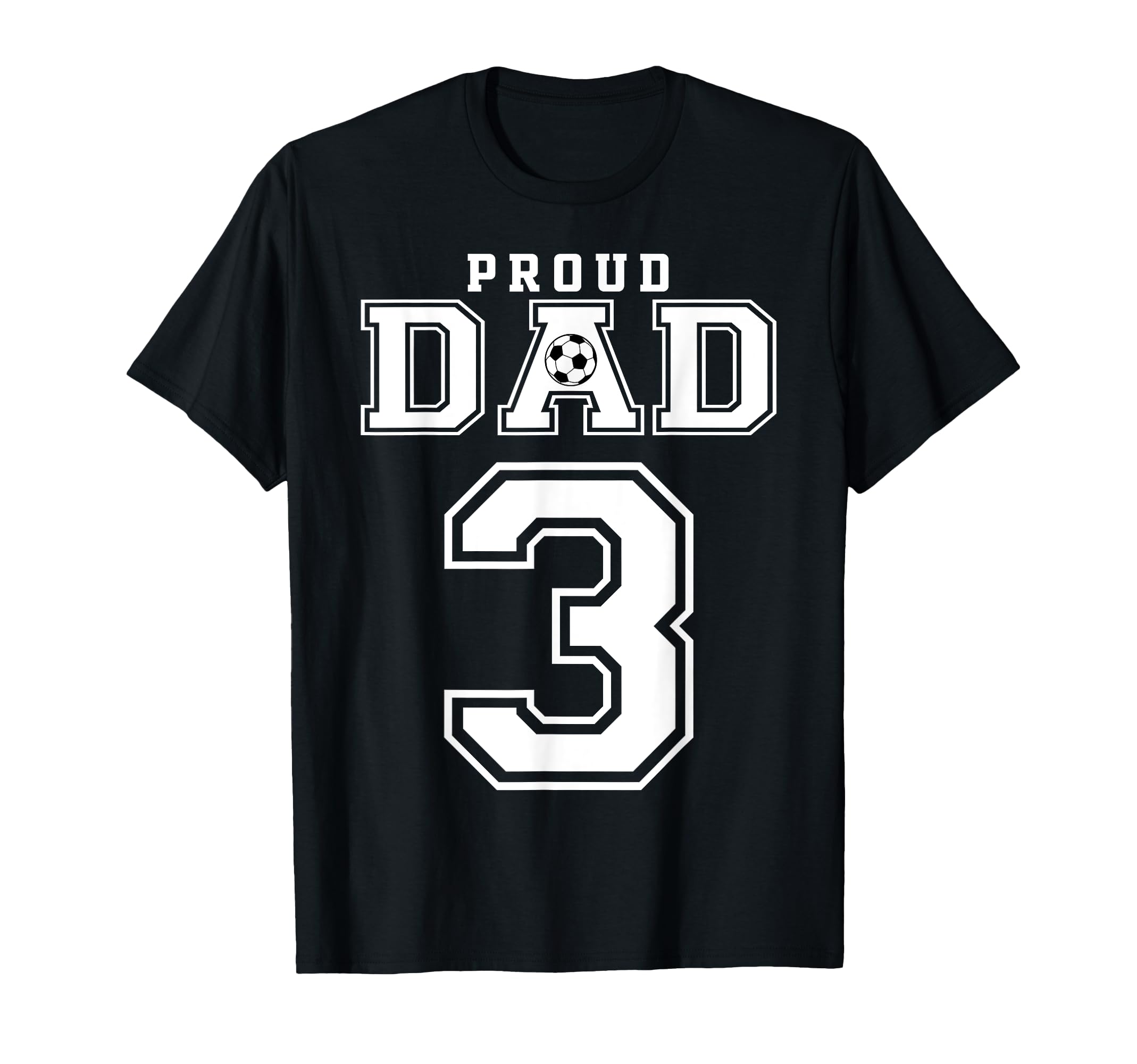 Number 3 Custom Proud Soccer Futbol T-Shirt - Casual Everyday Wear Unisex - T-Shirt, Sweatshirt, Hoodie
