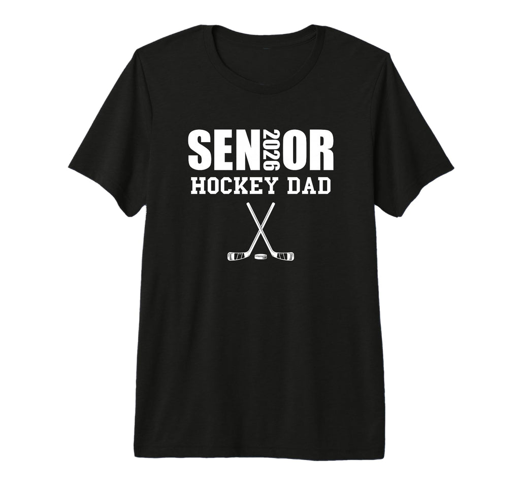 2026 Senior Hockey Dad Team Parent T-Shirt - Streetwear Style Unisex - T-Shirt, Sweatshirt, Hoodie