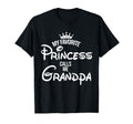 My Favorite Princess Calls Me Grandpa T-Shirt - Minimalist Print Unisex - T-Shirt, Sweatshirt, Hoodie