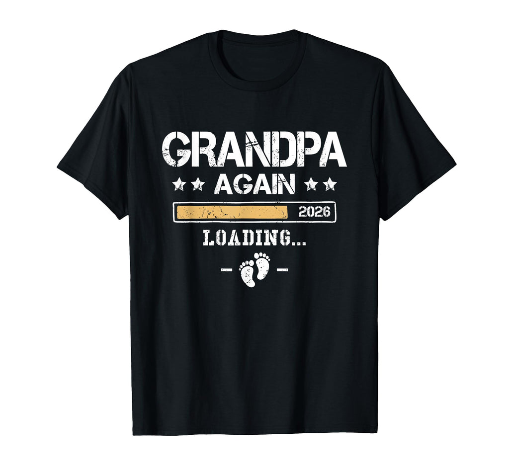 Grandpa Again 2026 Pregnancy T-Shirt - Casual Everyday Wear for Adults - T-Shirt, Sweatshirt, Hoodie