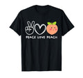 Peace Love Peach Peach Lover Fruit Lover T-Shirt - Graphic Print Unisex - T-Shirt, Sweatshirt, Hoodie